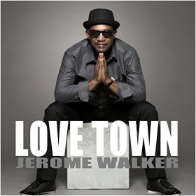 JEROME WALKER - LOVE TOWN